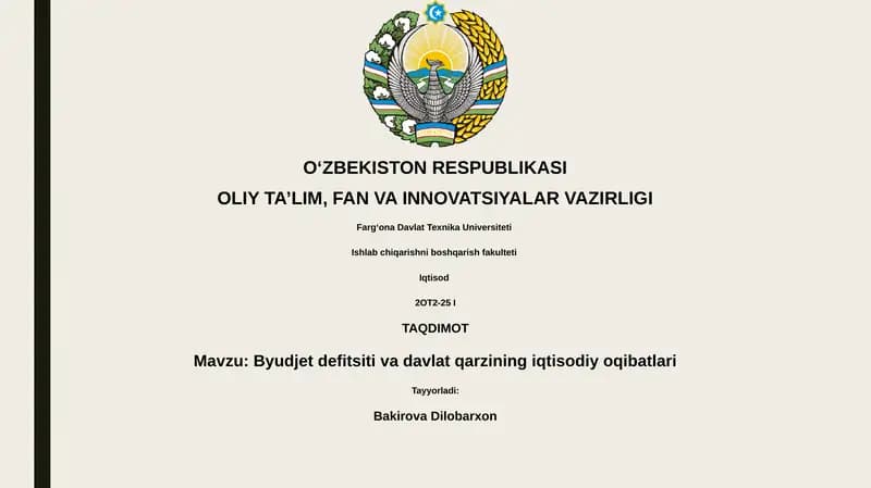 Byudjet defitsiti va davlat qarzining iqtisodiy oqibatlari
