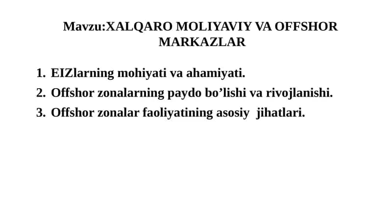 XALQARO MOLIYAVIY VA OFFSHOR MARKAZLAR