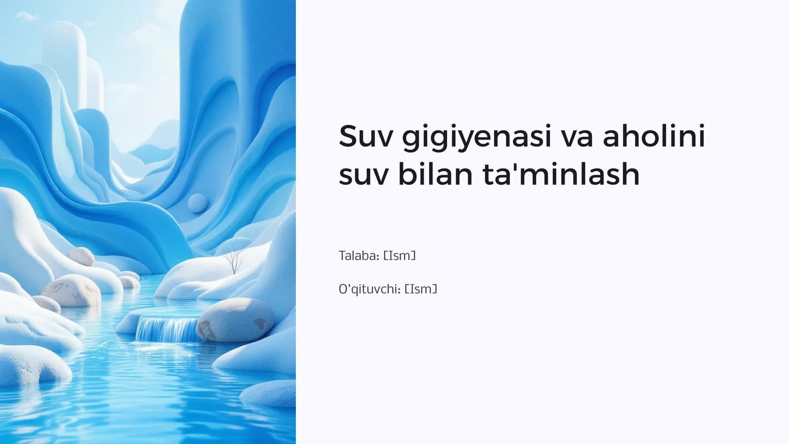 Suv gigiyenasi va aholini suv bilan ta'minlash