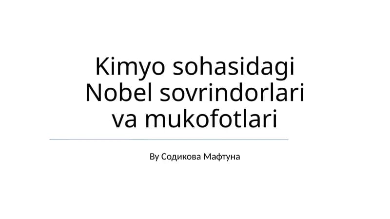 Kimyo sohasidagi Nobel sovrindorlari va mukofotlari
