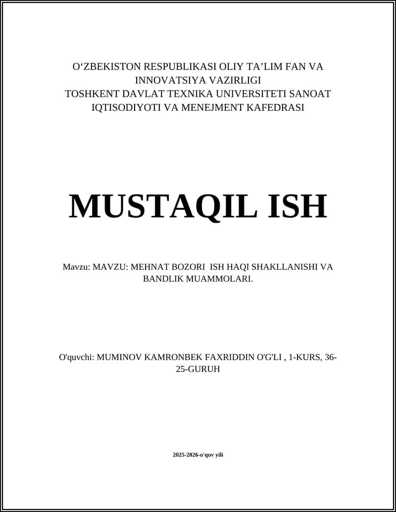 MEHNAT BOZORI ISH HAQI SHAKLLANISHI VA BANDLIK MUAMMOLARI