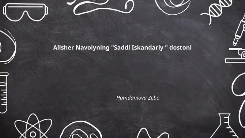 Alisher Navoiyning "Saddi Iskandariy " dostoni