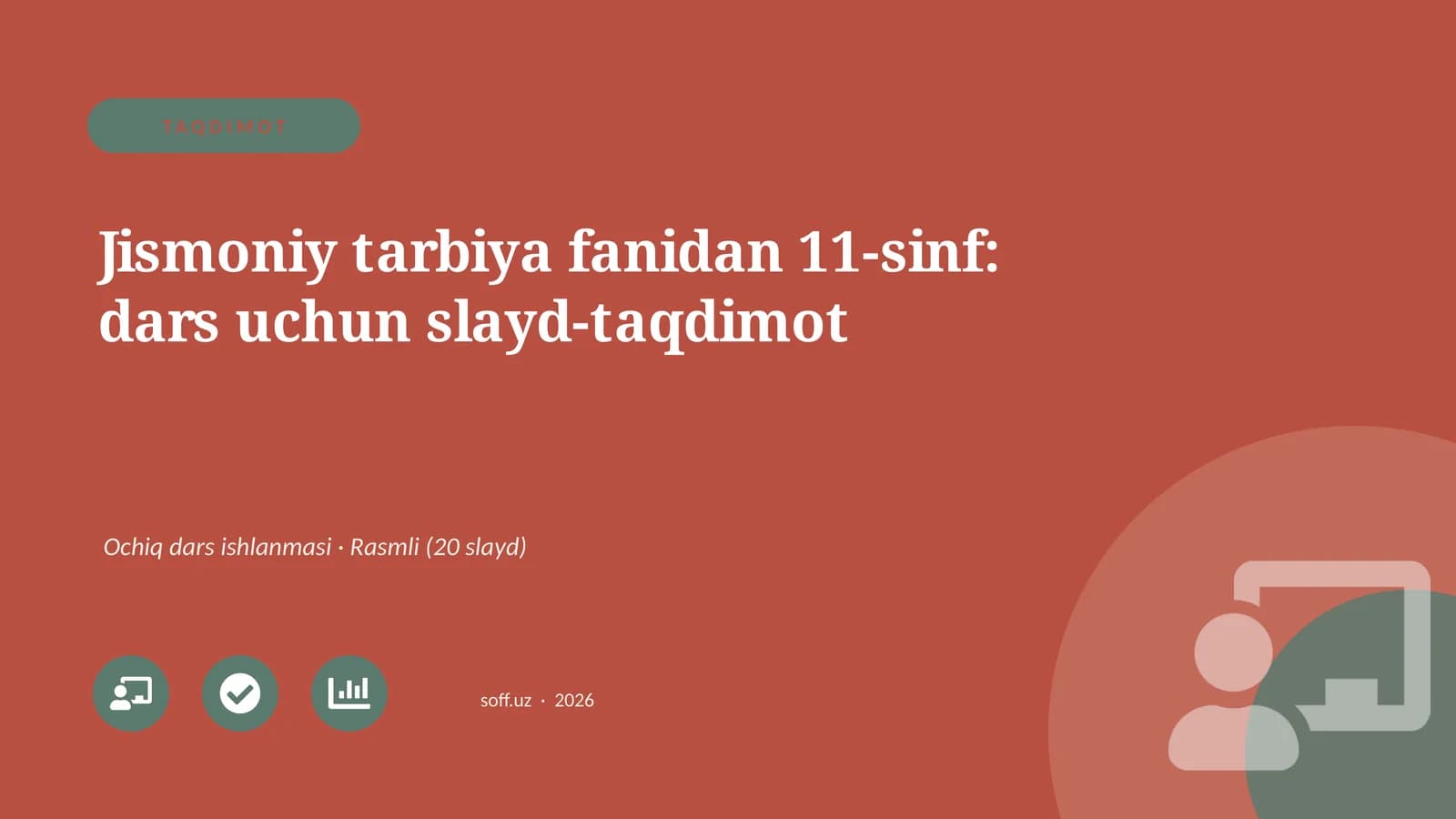 Jismoniy tarbiya fanidan 11-sinf: dars uchun slayd-taqdimot