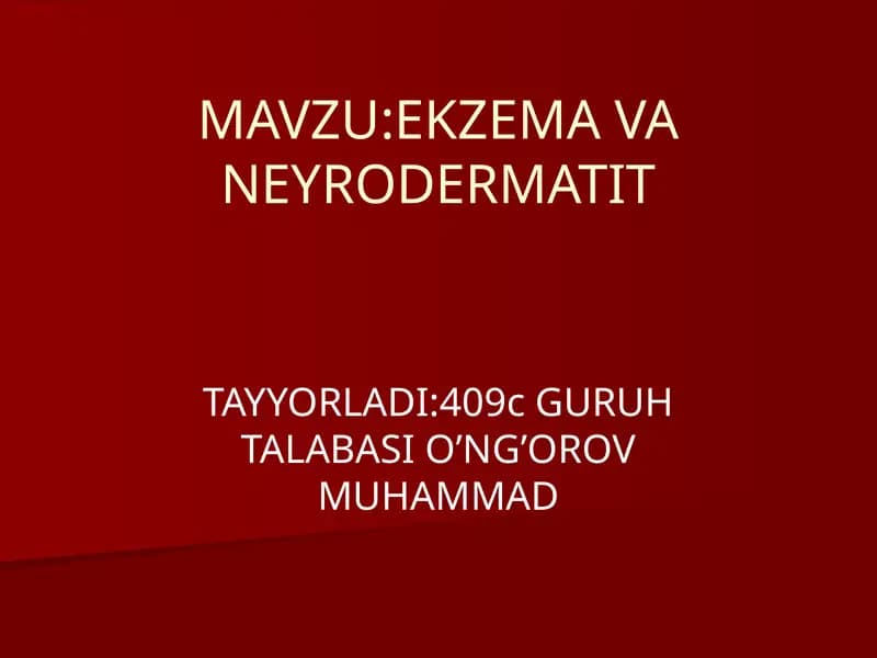 Ekzema va Neyrodermatit