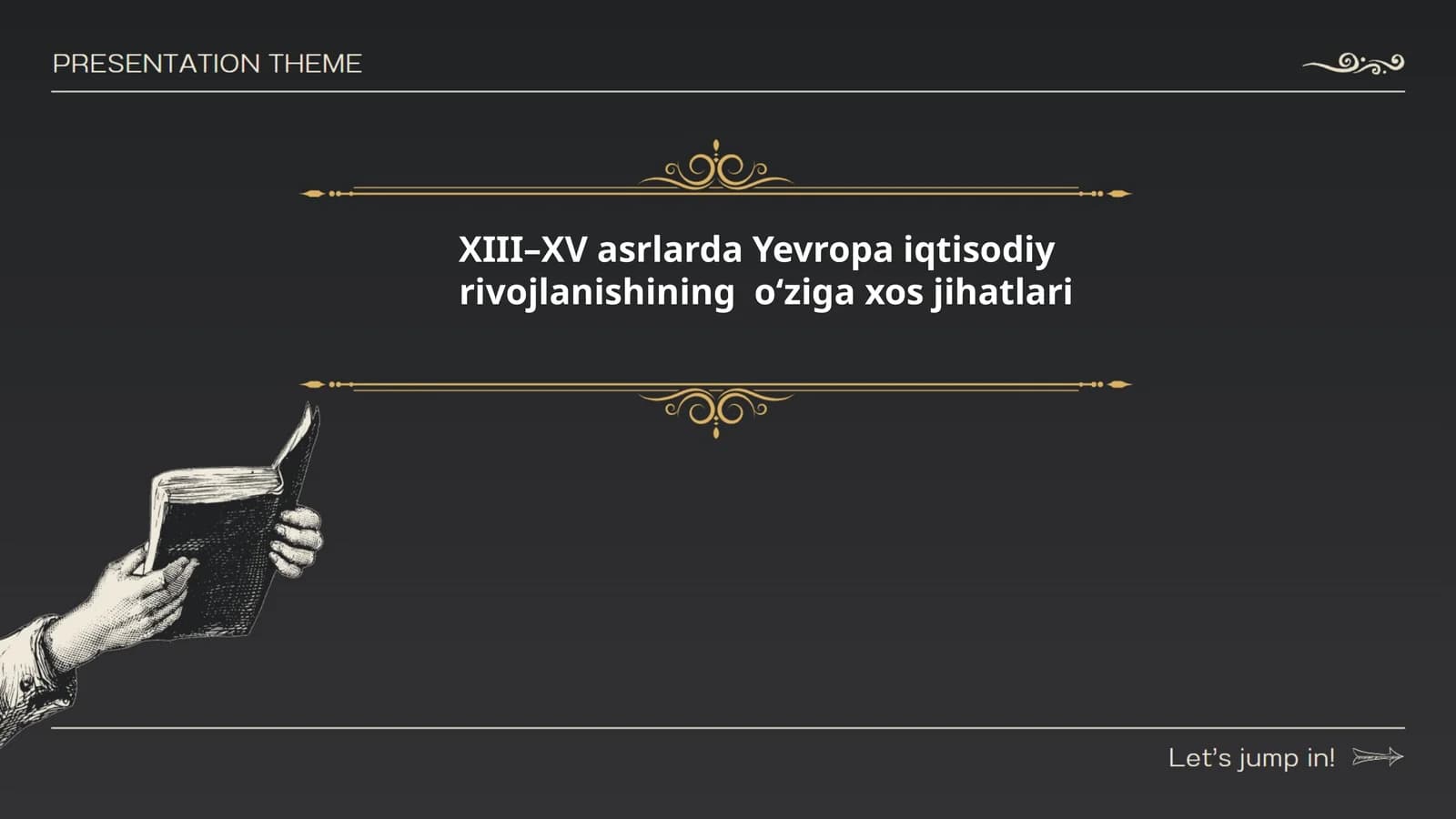 XIII–XV asrlarda Yevropa iqtisodiy rivojlanishining o‘ziga xos jihatlari