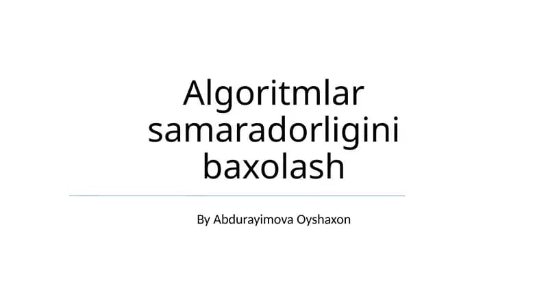 Algoritmlar samaradorligini baxolash