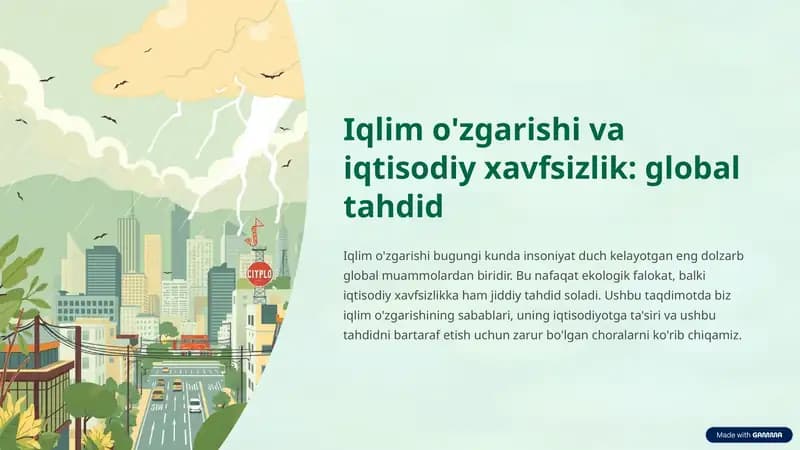 Iqlim o'zgarishi va iqtisodiy xavfsizlik: global tahdid