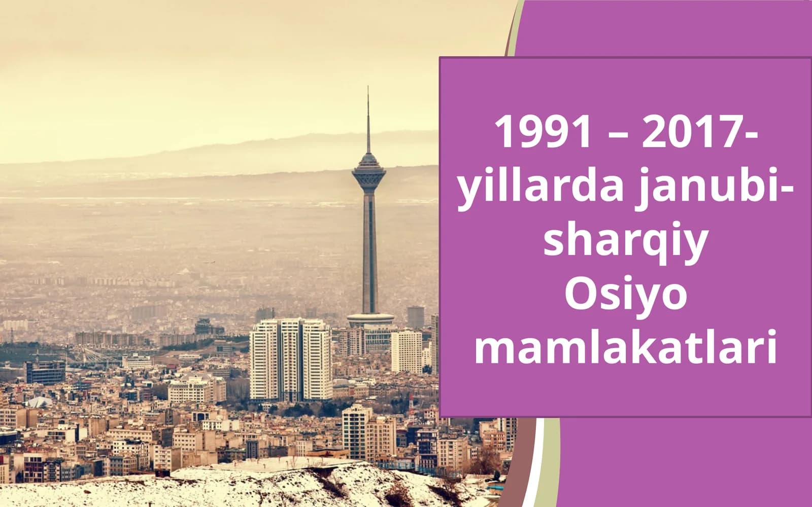 1991 –2017-yillardajanubi-sharqiyOsiyomamlakatlari