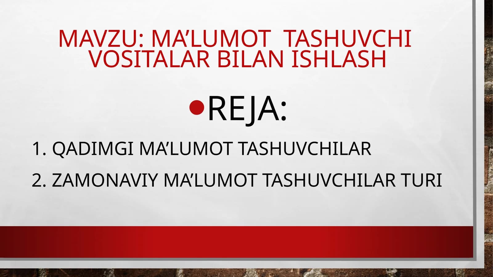 Ma'lumot tashuvchi vositalar bilan ishlash