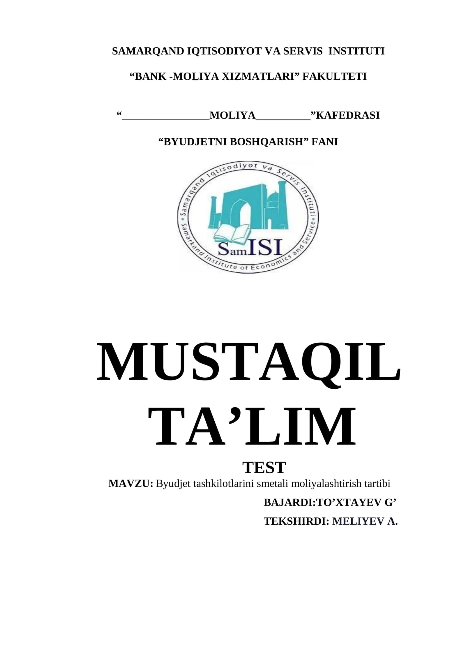 Byudjet tashkilotlarini smetali moliyalashtirish tartibi