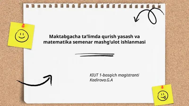 Maktabgacha ta'limda qurish yasash va matematika seminar mashg'uloti