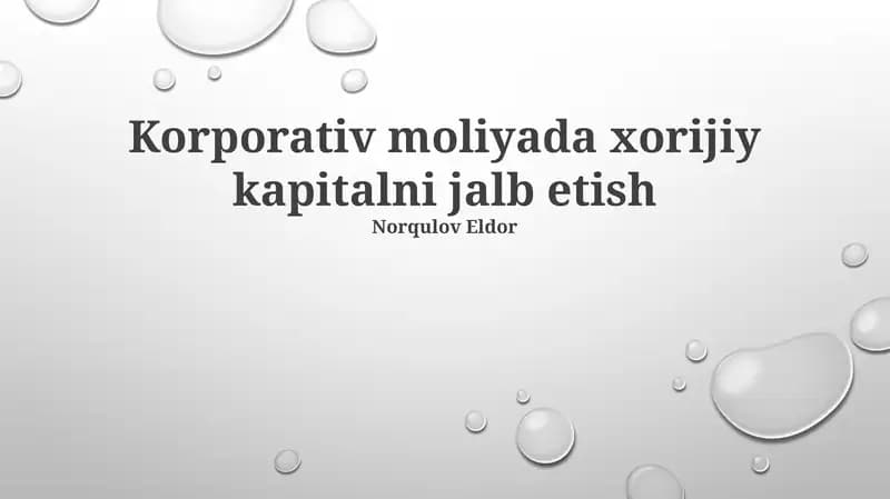 Korporativ moliyada xorijiy kapitalni jalb etish