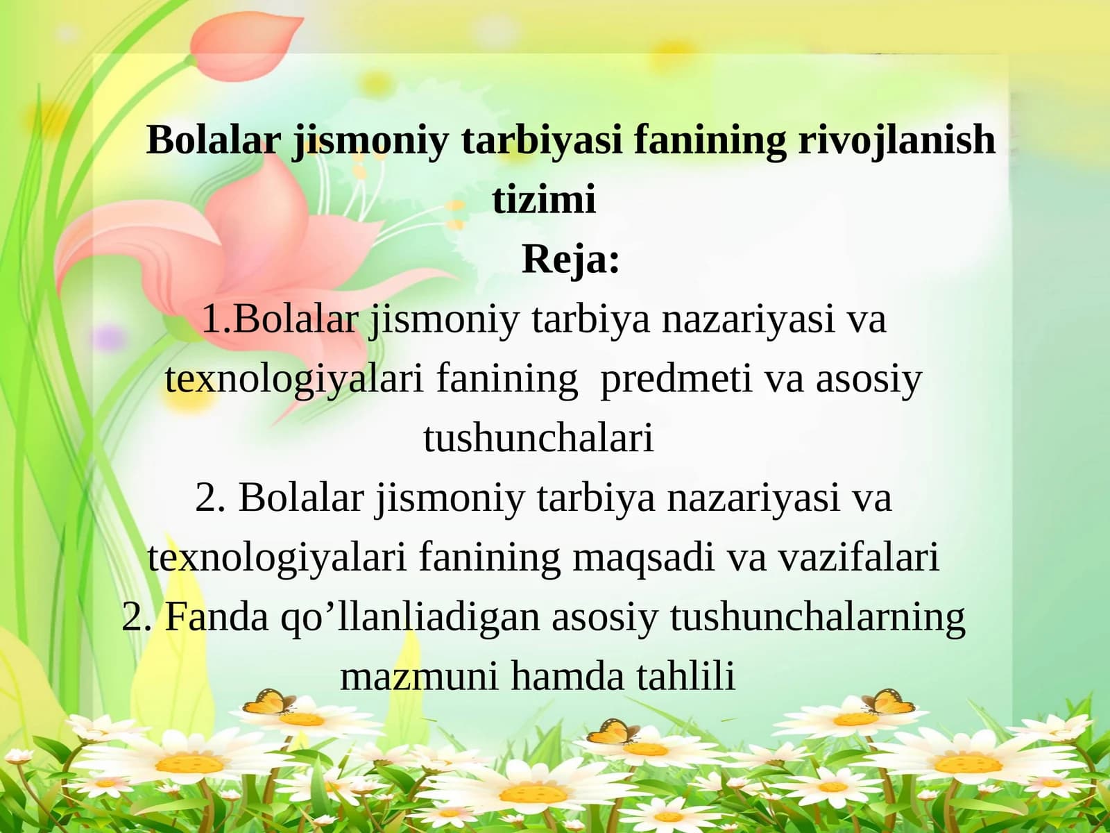 Bolalar jismoniy tarbiyasi fanining rivojlanish tizimi