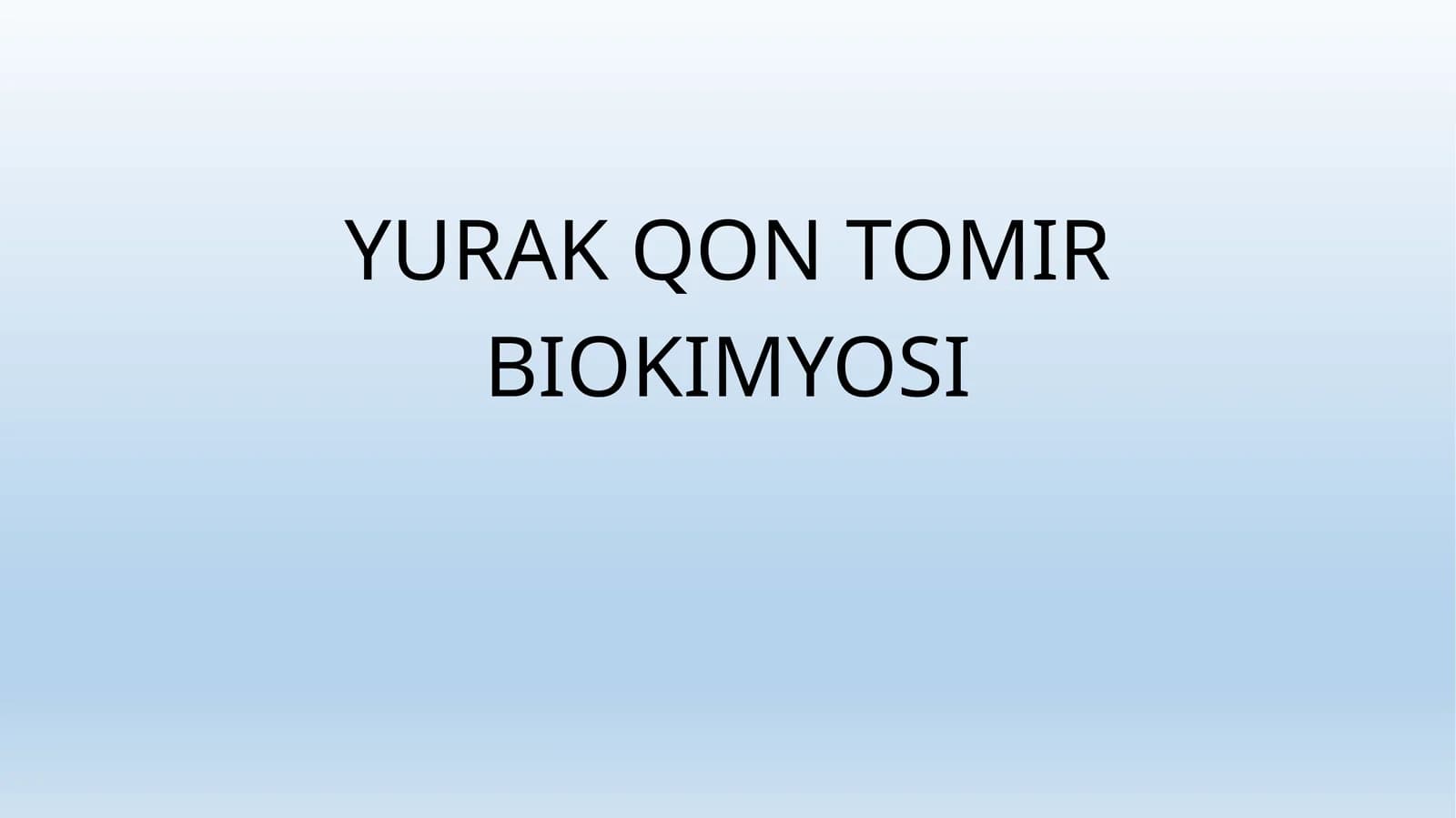 yurak qon tomir biokimyosi