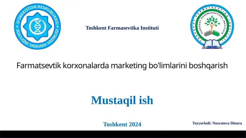 Farmatsevtik Korxonalarda Marketing Bo'limlarini Boshqarish