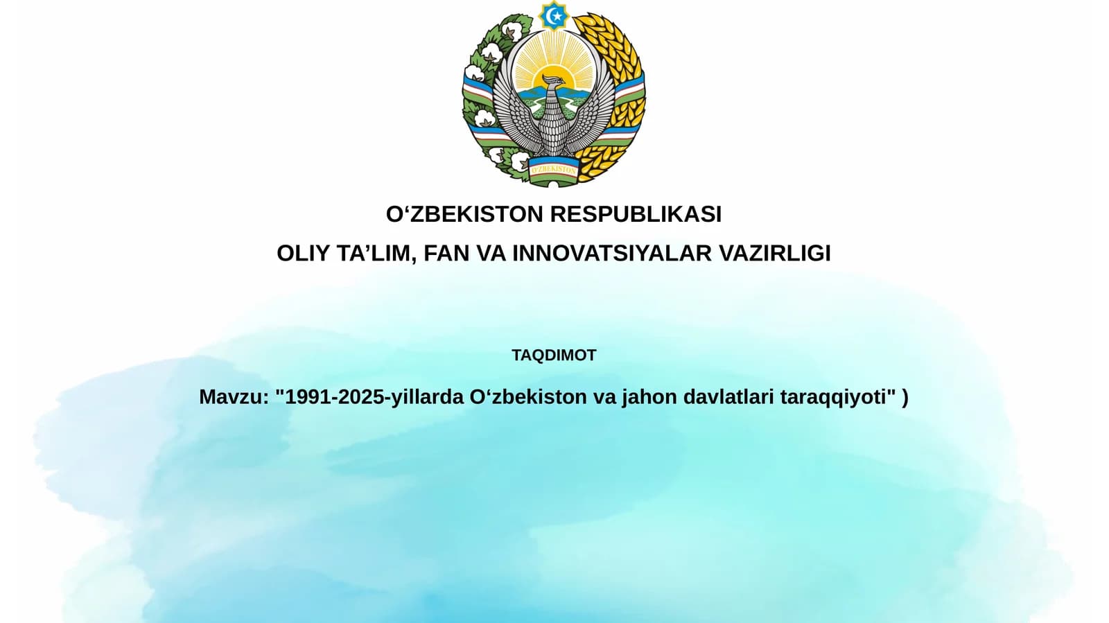 1991-2025-yillardaOʻzbekistonvajahondavlatlaritaraqqiyoti