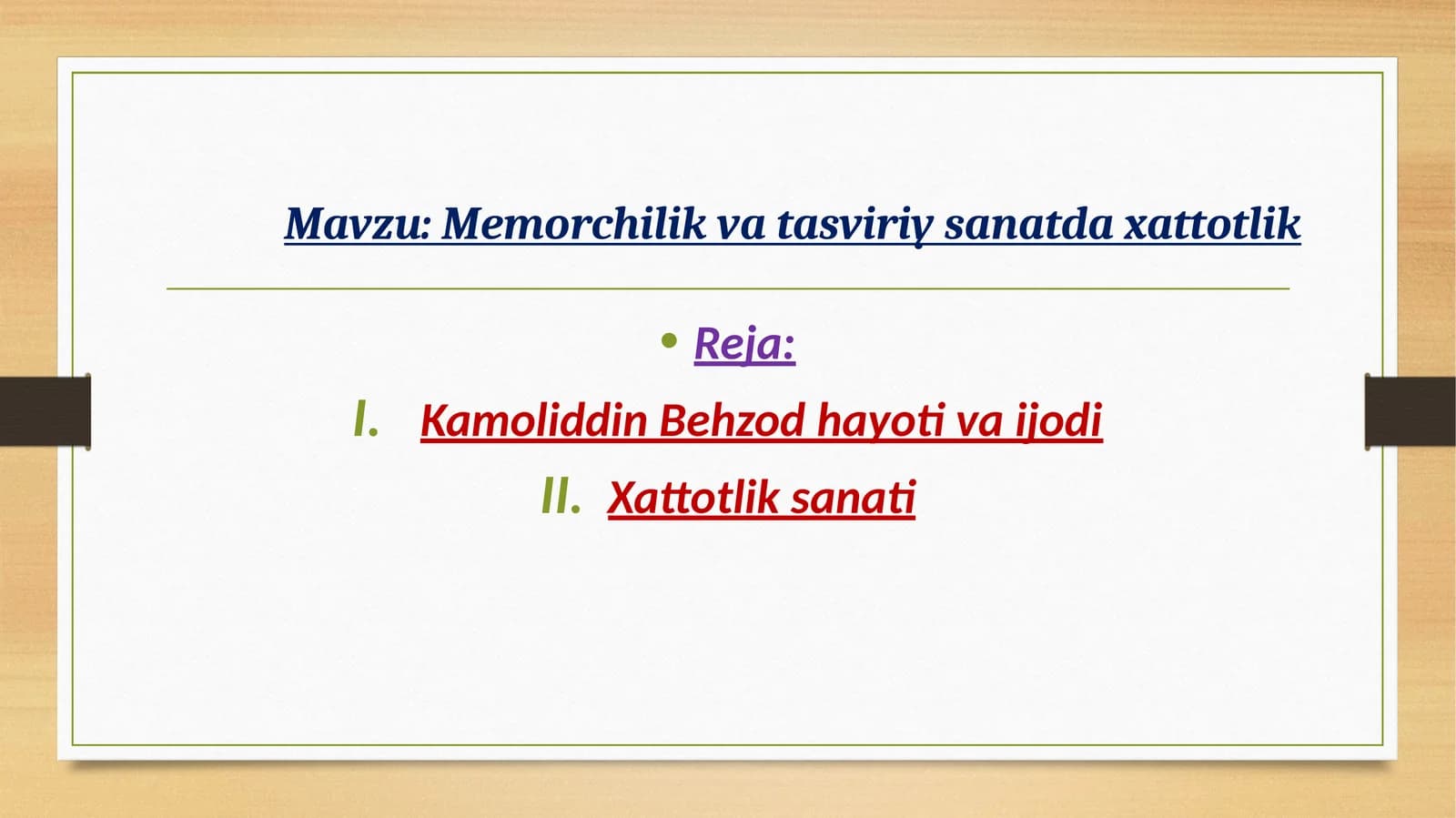 Kamoliddin Behzod xattotliksanati va san'ati