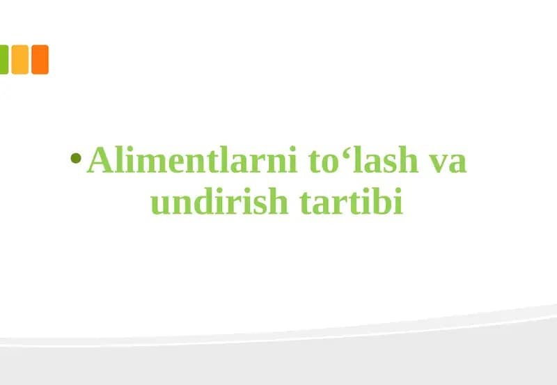 Alimentlarni to‘lash va undirish tartibi