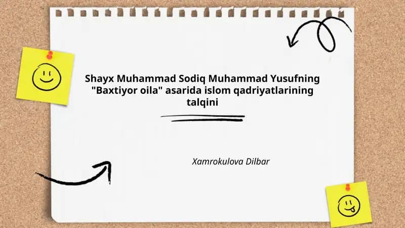 "Baxtiyor oila" asarida islom qadriyatlarining talqini