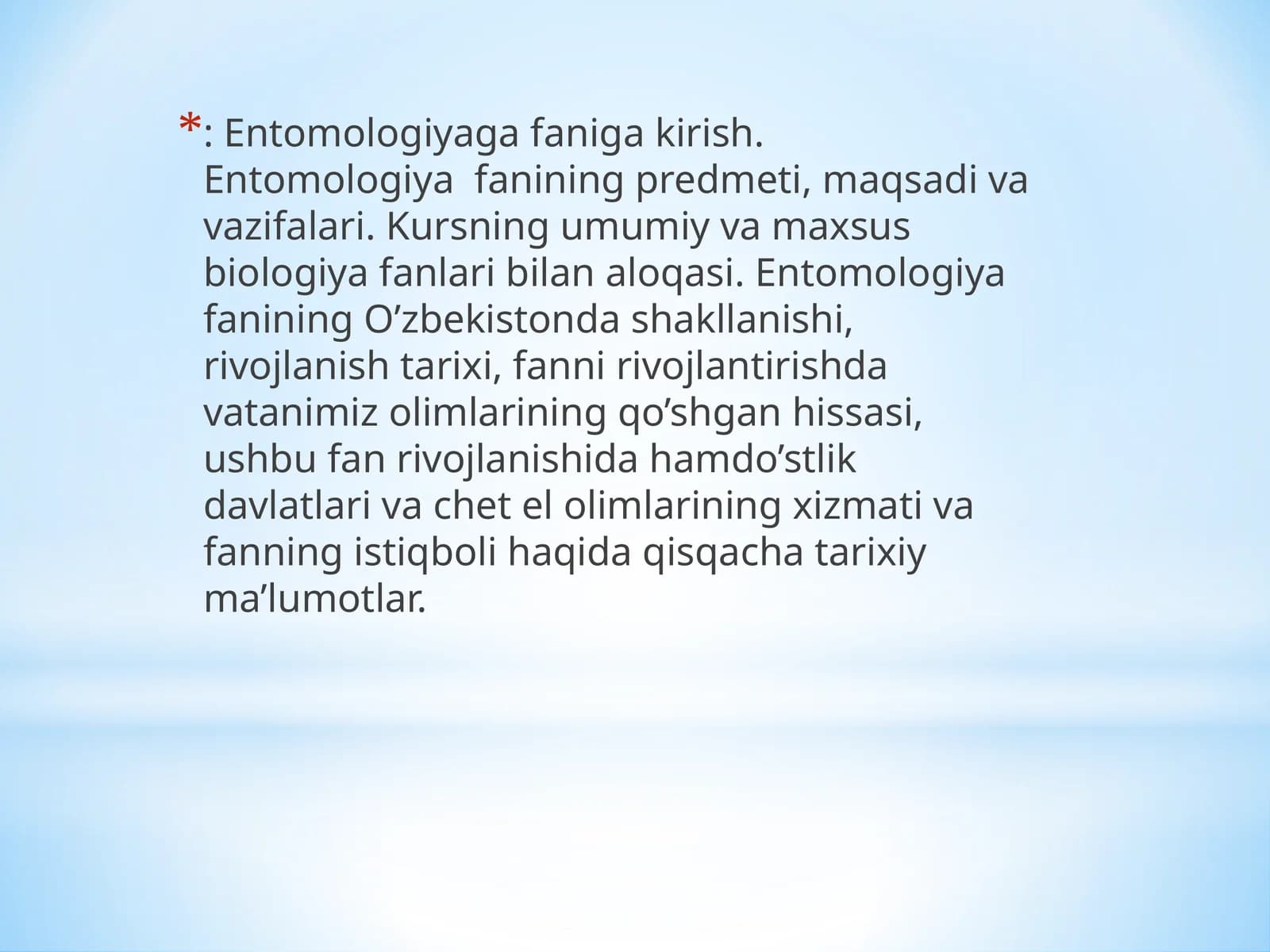 Entomologiyaga faniga kirish