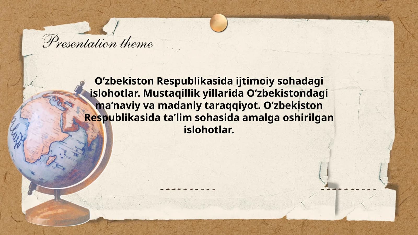 O‘zbekiston Respublikasida ijtimoiy sohadagi islohotlar. Mustaqillik yillarida O‘zbekistondagi ma’naviy va madaniy taraqqiyot. O‘zbekiston Respublikasida ta’lim sohasida amalga oshirilgan islohotlar