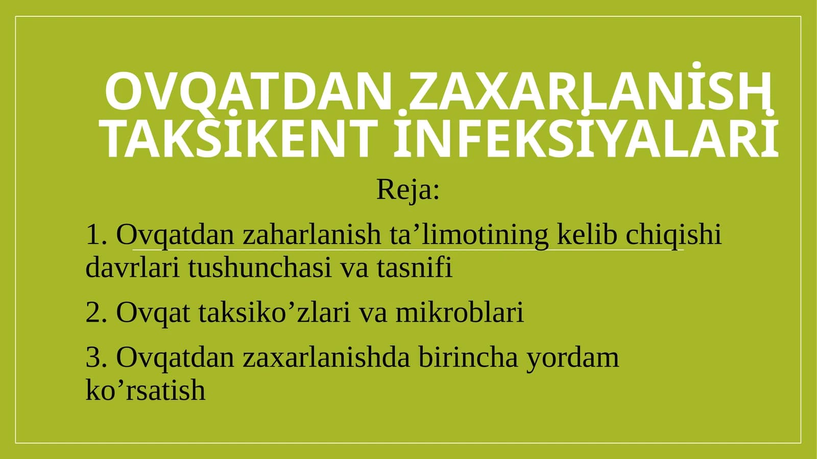 Ovqatdan zaxarlanish taksikent infeksiyalari