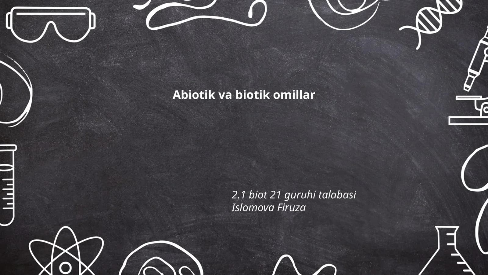 Abiotik va biotik omillar