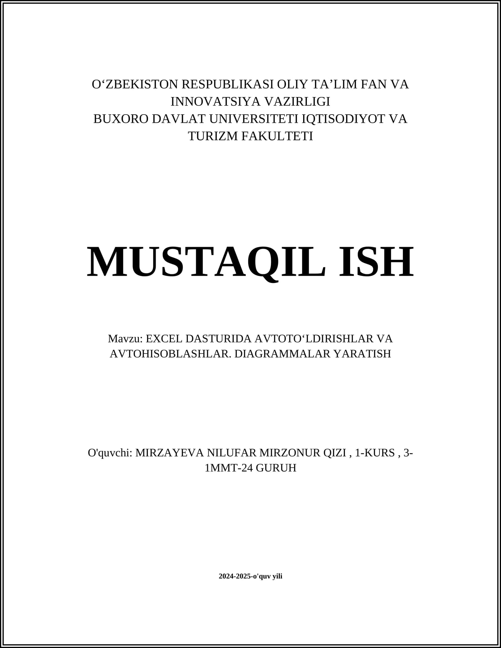 EXCEL DASTURIDA AVTOTOʻLDIRISHLAR VA AVTOHISOBLASHLAR. DIAGRAMMALAR YARATISH