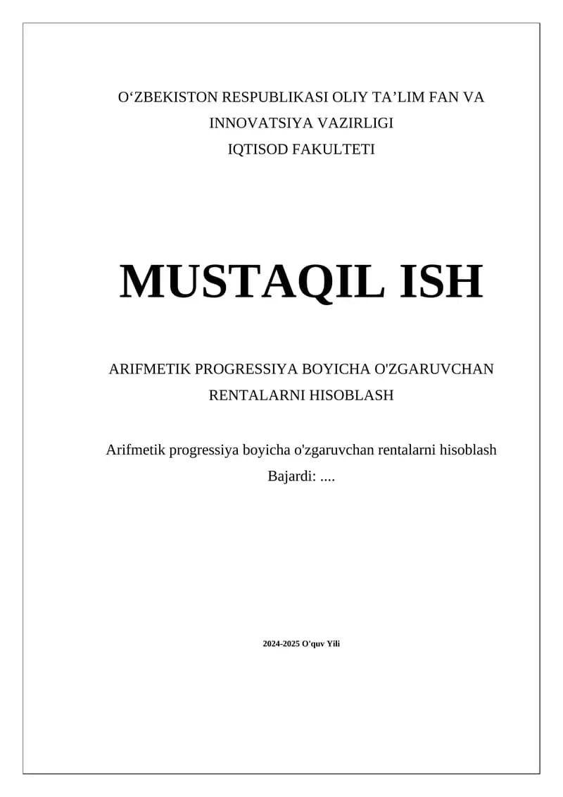 Arifmetik Progressiya Boyicha O'zgaruvchan Rentalarni Hisoblash