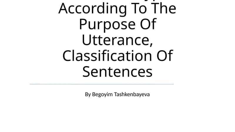 Comparative Typology Of Simple Sentences: Types According To The Purpose Of Utterance