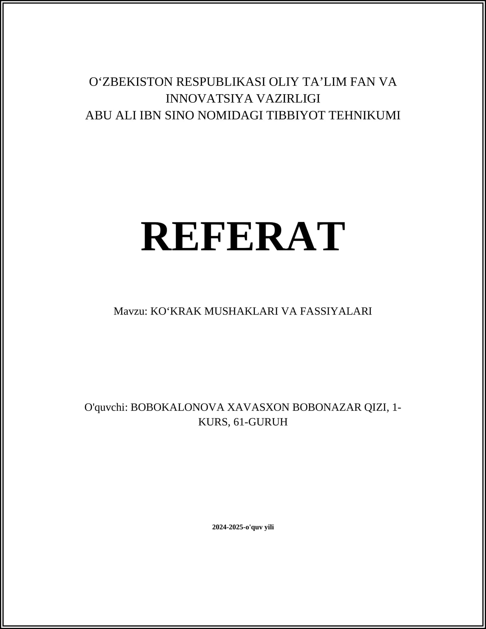 KOʻKRAK MUSHAKLARI VA FASSIYALARI