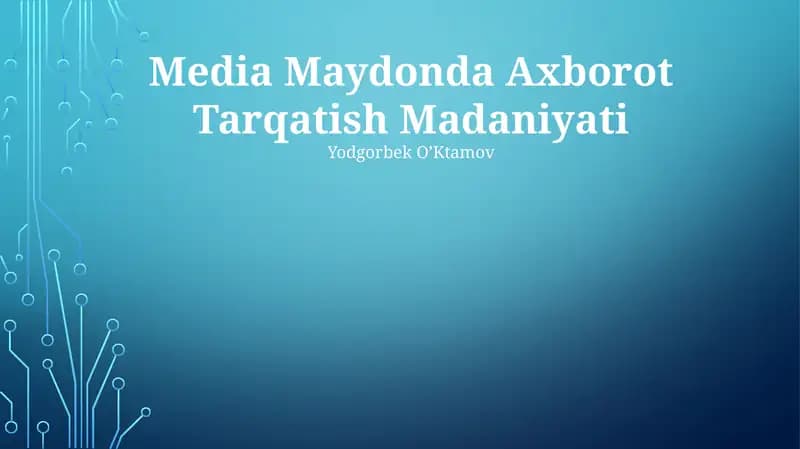 Media Maydonda Axborot Tarqatish Madaniyati