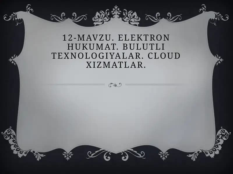 Elektron hukumat va Bulutli texnologiyalar