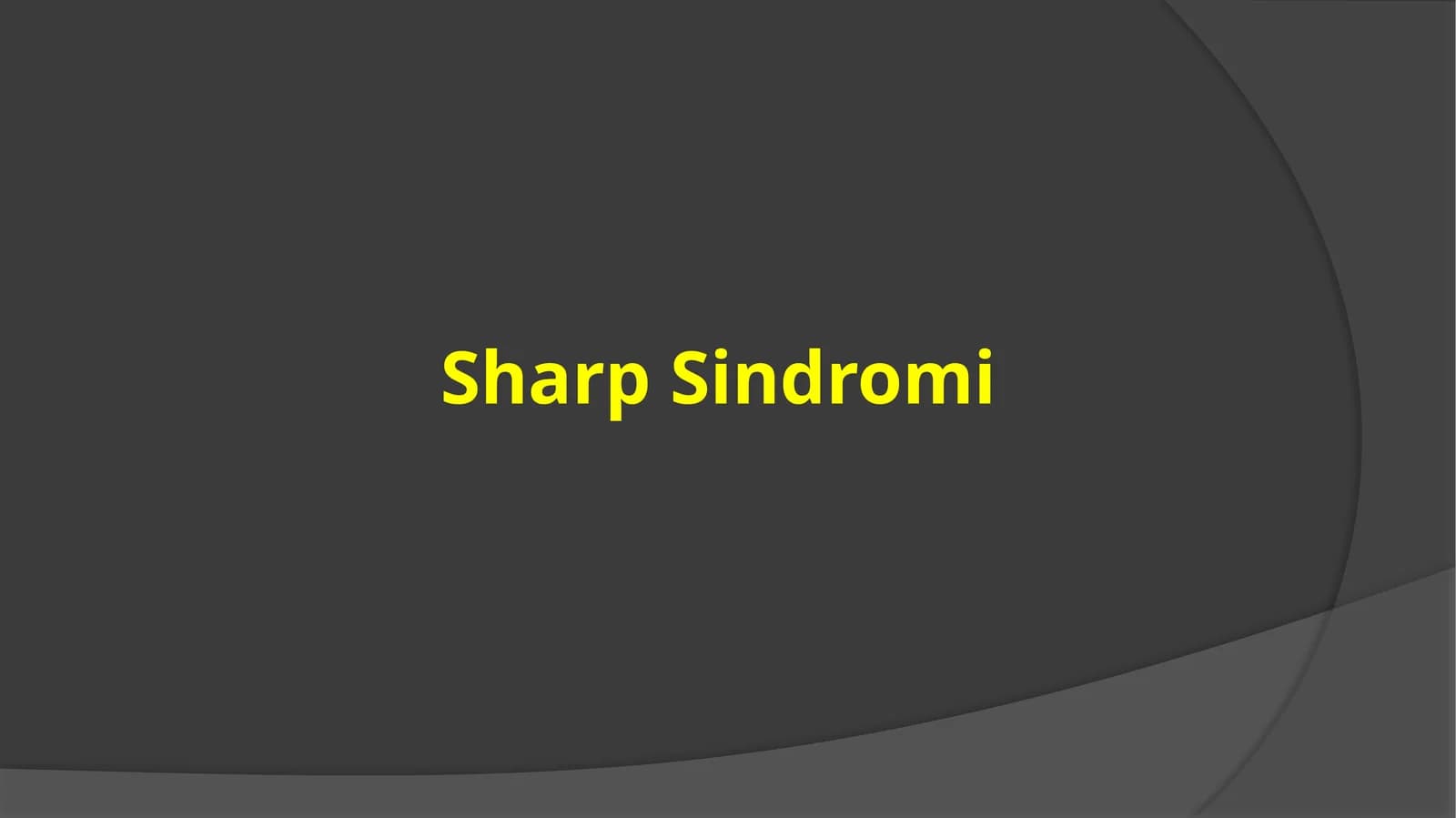 Sharp Sindromi