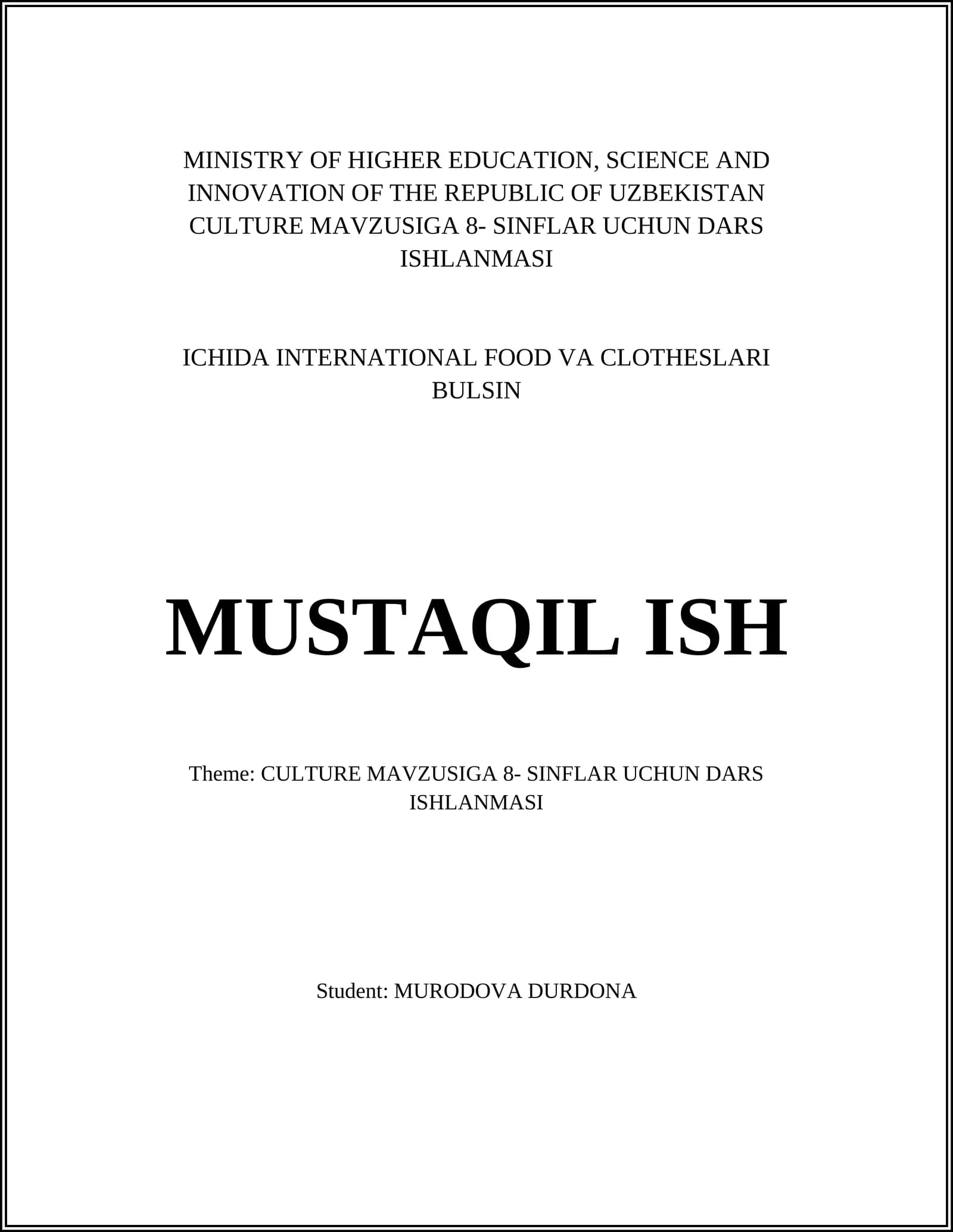 CULTURE MAVZUSIGA 8- SINFLAR UCHUN DARS ISHLANMASI
