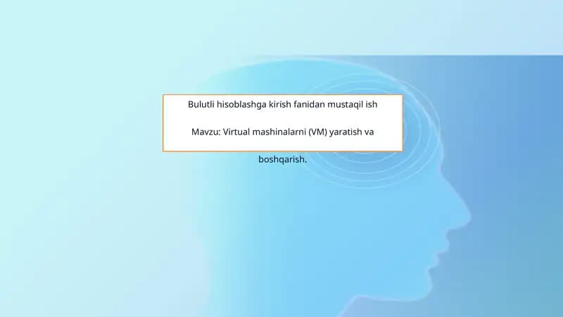 Virtual mashinalarni boshqarish
