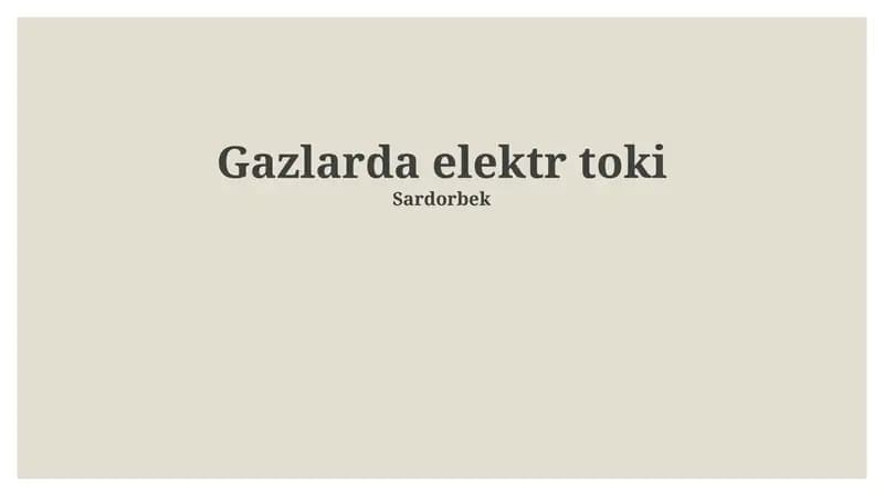Gazlarda elektr toki