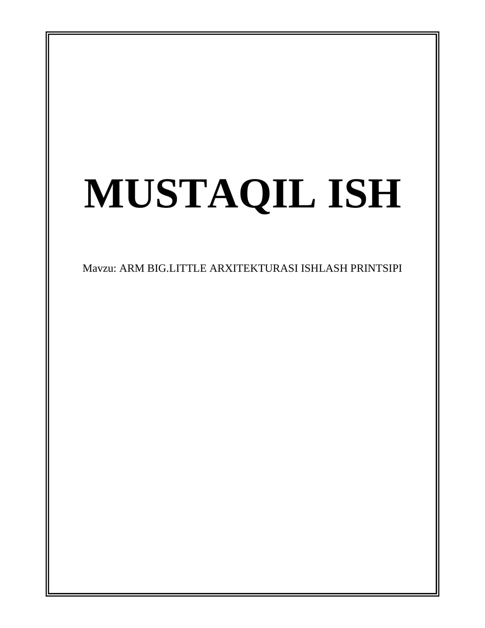 ARM BIG.LITTLE ARXITEKTURASI ISHLASH PRINTSIPI