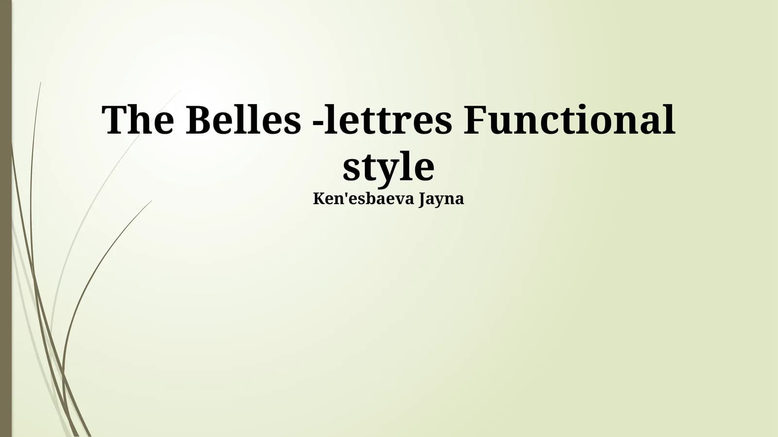 Belles-Lettres Functional style
