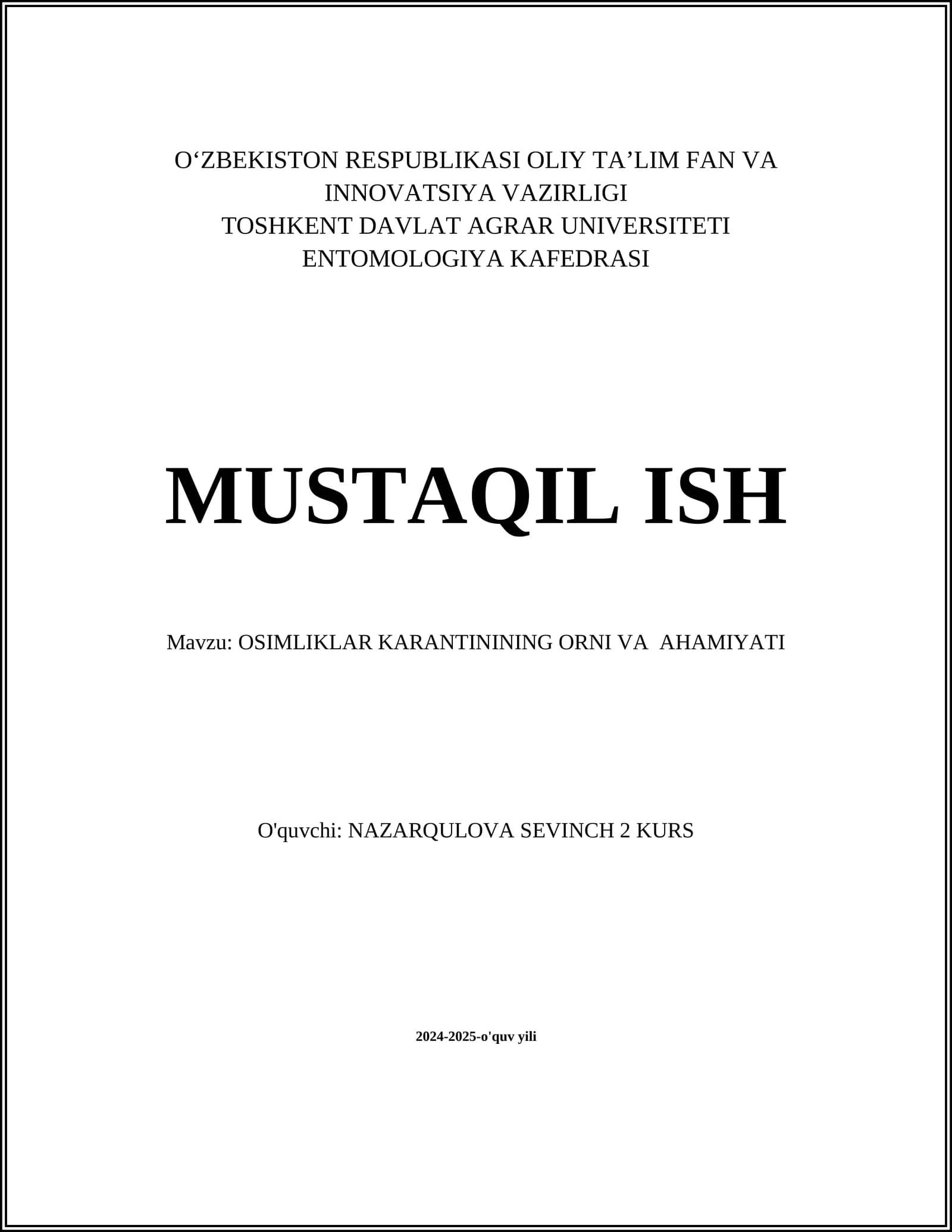 OSIMLIKLAR KARANTININING ORNI VA AHAMIYATI