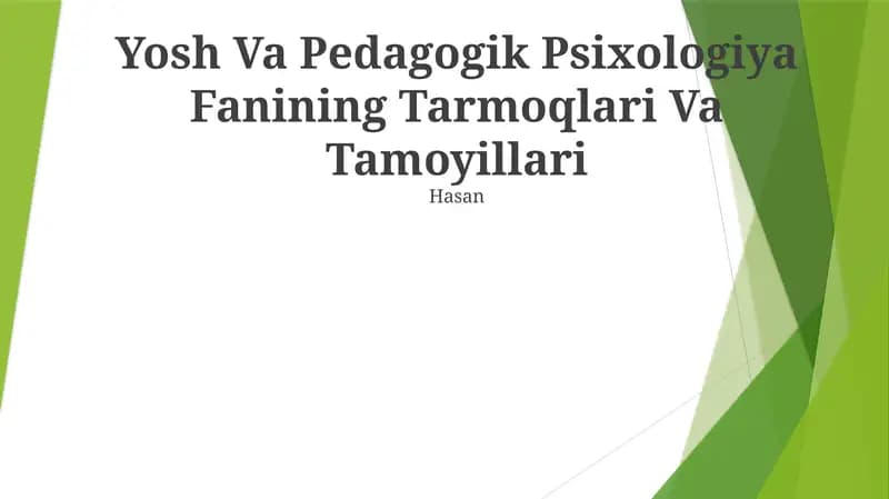 Yosh Va Pedagogik Psixologiya Fanining Tarmoqlari Va Tamoyillari