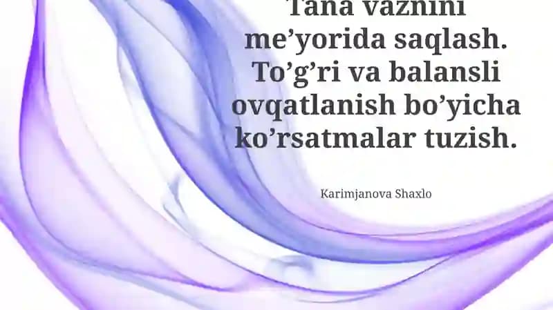 Sog'lom vazn uchun kalit: Kaloriyalar va muvozanat
