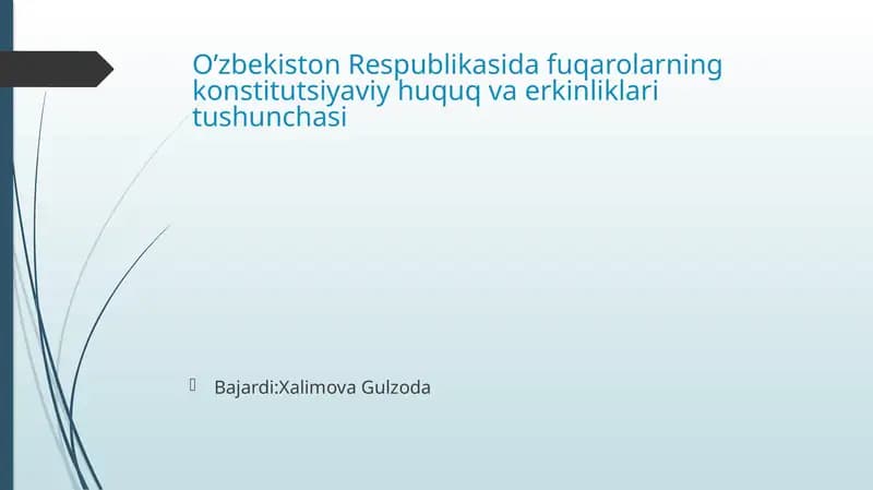 Oʻzbekiston respublikasi fuqarolarining konstitutsiyaviy huquq va erkinliklari