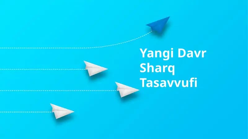 Yangi Davr Sharq Tasavvufi
