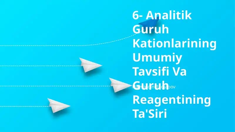 Analitik Guruh Kationlarining Umumiy Tavsifi Va Guruh Reagentining Ta'Siri