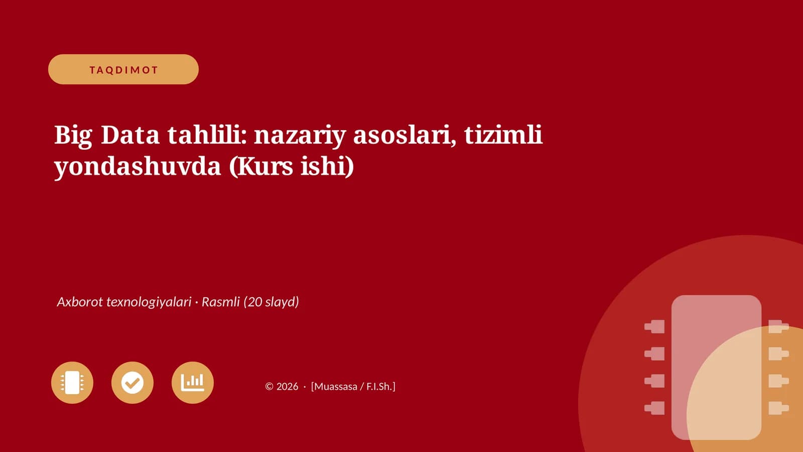 Big Data tahlili: nazariy asoslari, tizimli yondashuvda (Kurs ishi)