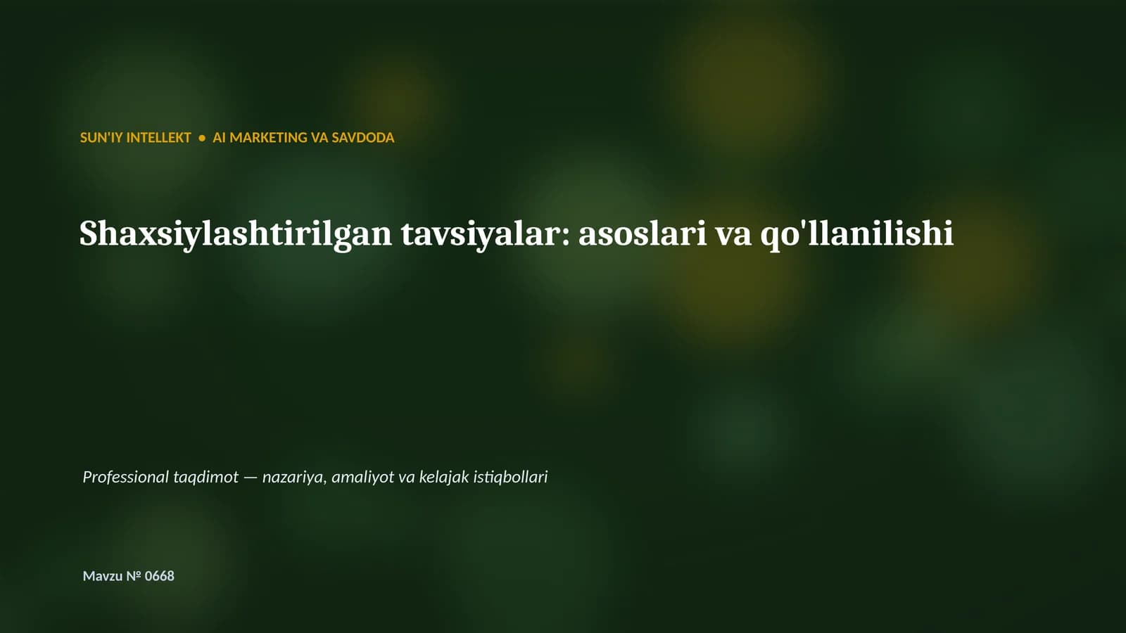 SUN'IY INTELLEKT • AI MARKETING VA SAVDODA