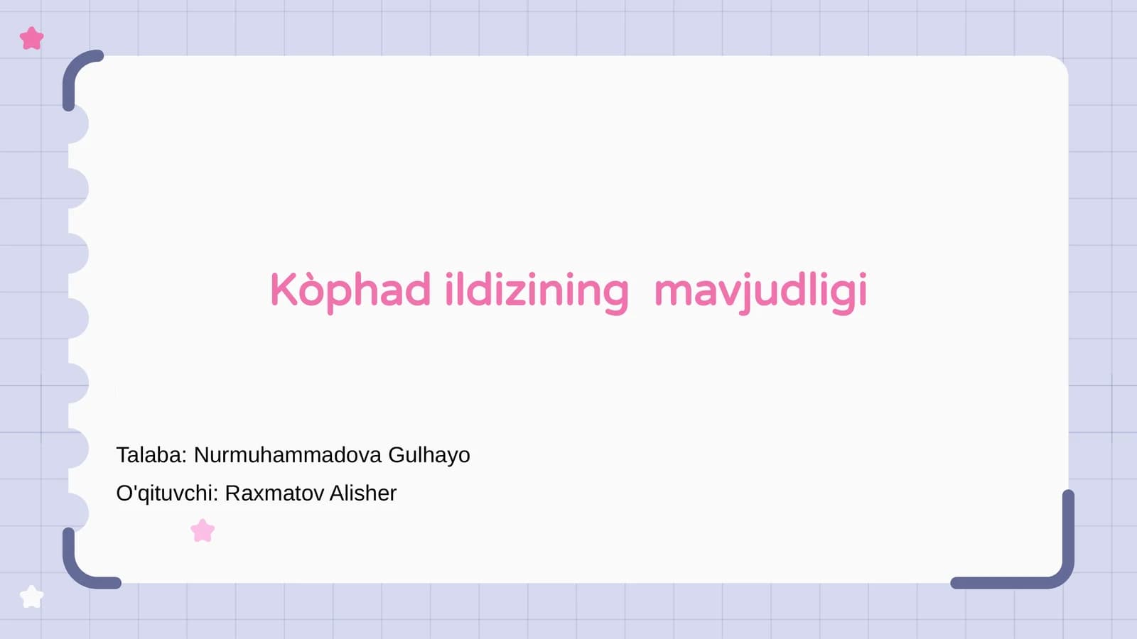 Kòphad ildizining mavjudligi