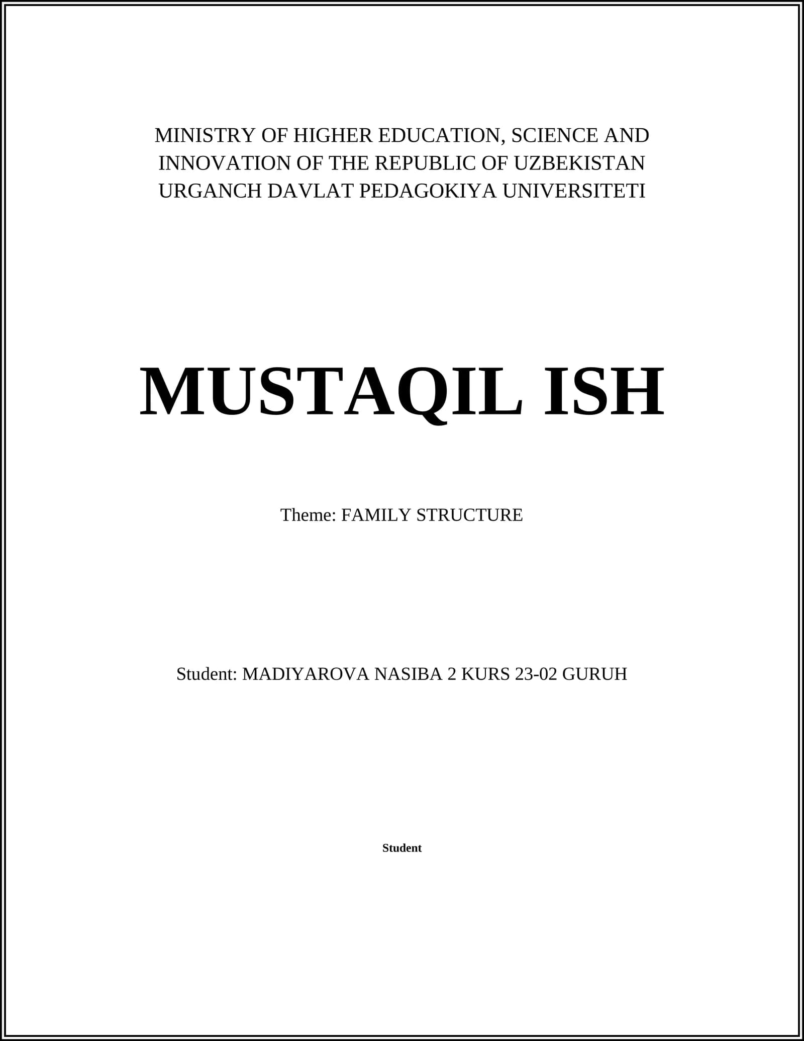 MUSTAQIL ISH: FAMILY STRUCTURE