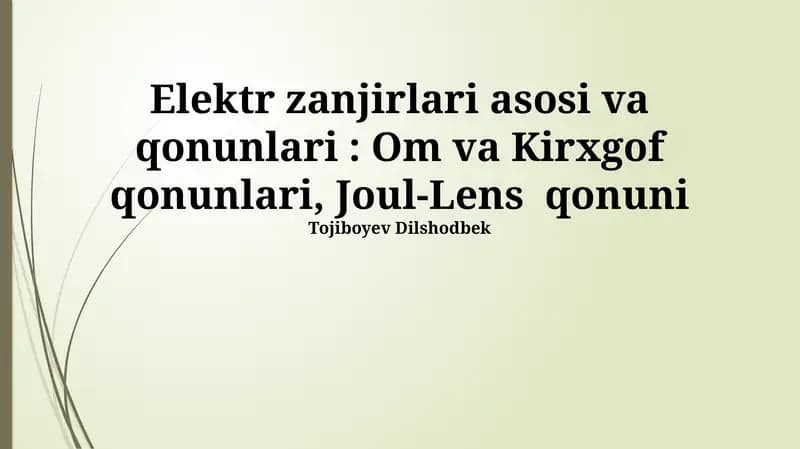 Elektr zanjirlari asosi va qonunlari